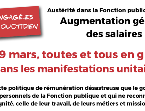 Urgence salariale dans la fonction publique : toutes les organisations syndicales appellent à la mobilisation le 19 mars : 10h 30 place de la Victoire à Perpignan